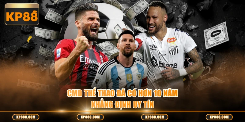 CMD Thể Thao đã có hơn 10 năm khẳng định uy tín
