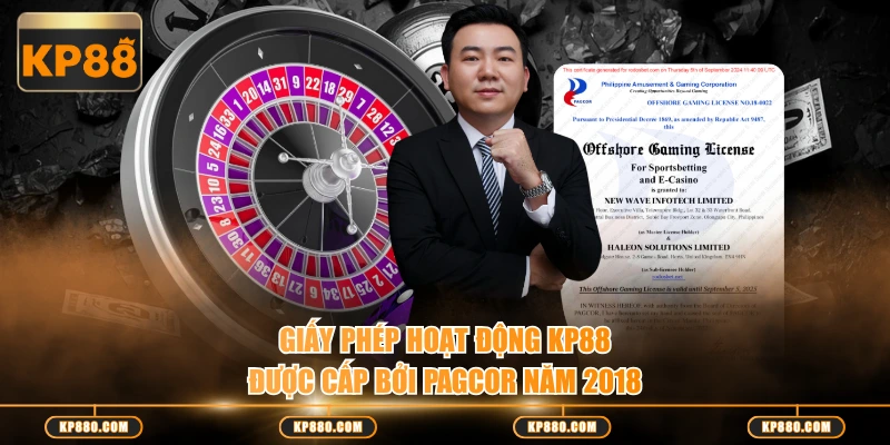 Giấy phép hoạt động KP88 được cấp bởi PAGCOR năm 2018