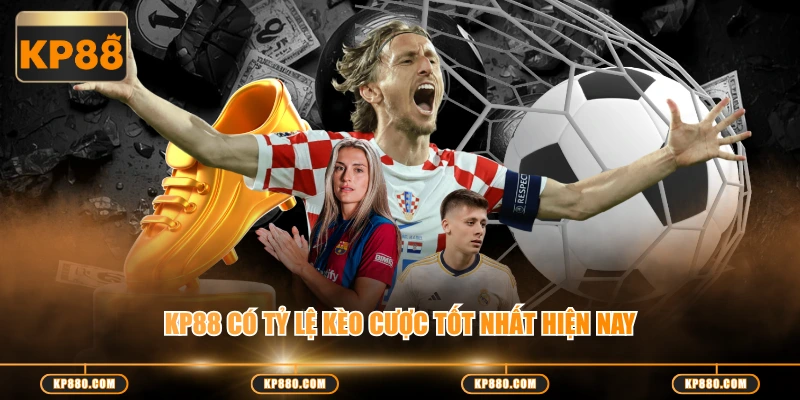 KP88 có tỷ lệ kèo cược tốt nhất hiện nay