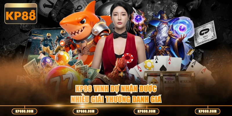 KP88 vinh dự nhận được nhiều giải thưởng danh giá
